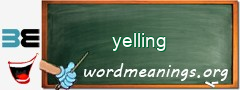 WordMeaning blackboard for yelling